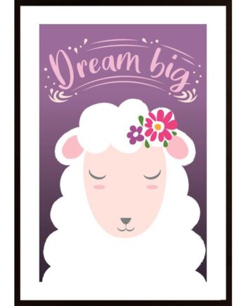 Dream Big Poster